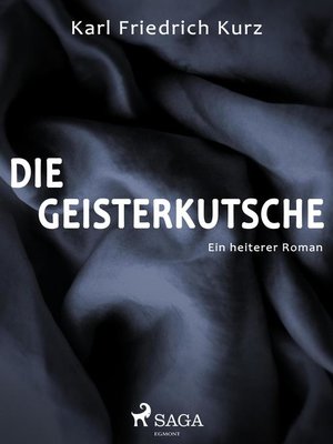 cover image of Die Geisterkutsche. Heiterer Roman